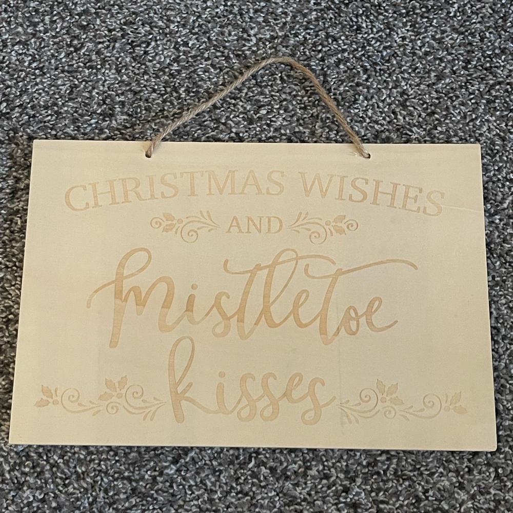 New Christmas Wishes and Mistletoe Kisses Wooden Sign